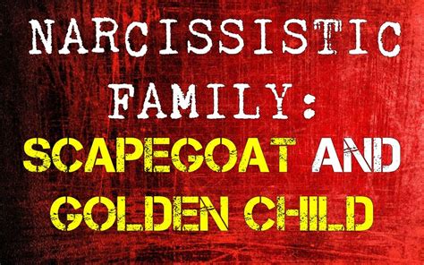It’s very common for Narcissistic Mothers to have a <b>Golden Child and Scapegoat</b> dynamic going on in their family. . Scapegoat and golden child as adults